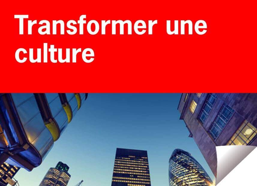 Transformer </br>une culture